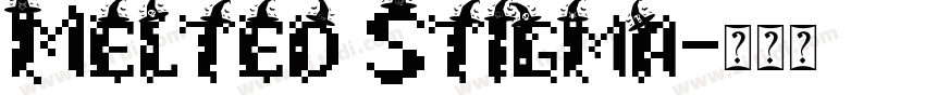 Melted Stigma字体转换